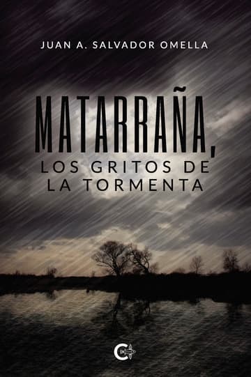 Cubierta de Matarraña, los gritos de la tormenta
