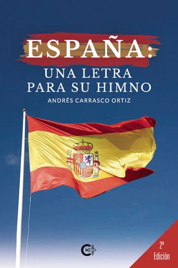 Cubierta de España: una letra para su himno
