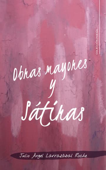 Cubierta de Obras mayores y Sátiras