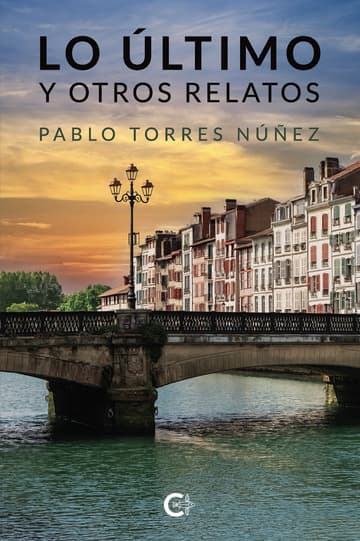 Cubierta de Lo último y otros relatos