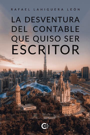 Cubierta de La desventura del contable que quiso ser escritor