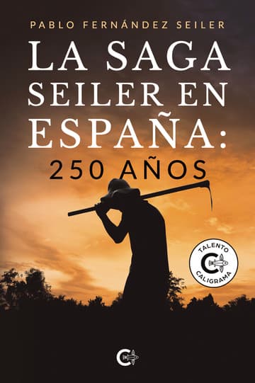 Cubierta de La Saga Seiler en España: 250 años