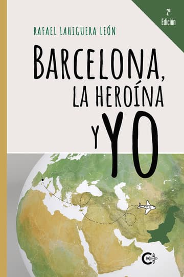 Cubierta de Barcelona, la heroína y yo