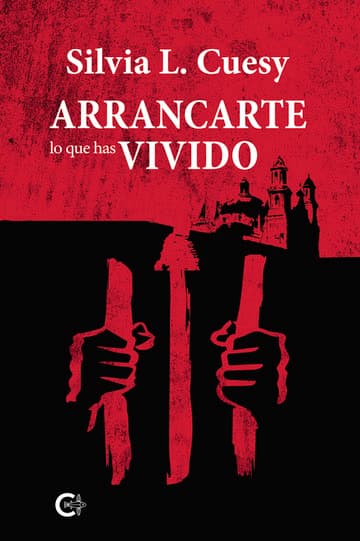 Cubierta de Arrancarte lo que has vivido