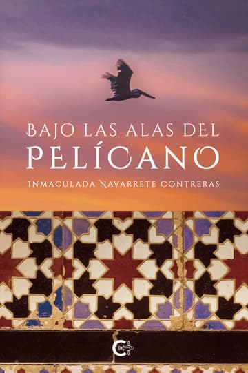 Cubierta de Bajo las alas del pelícano