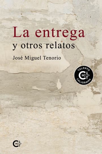 Cubierta de La entrega y otros relatos