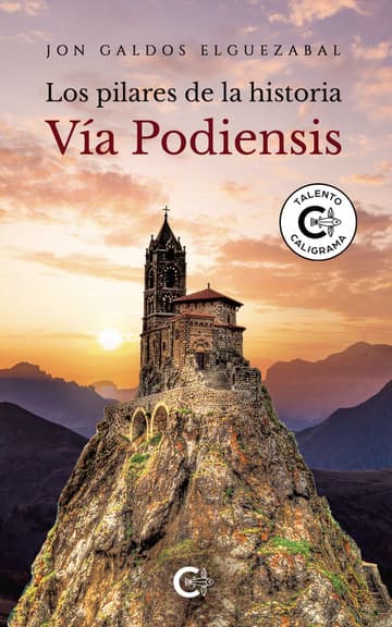 Cubierta de Los pilares de la historia. Vía Podiensis