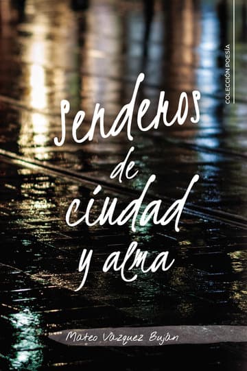 Cubierta de Senderos de ciudad y alma
