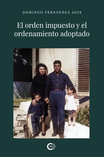 Cubierta de El orden impuesto y el ordenamiento adoptado