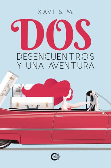 Cubierta de Dos desencuentros y una aventura