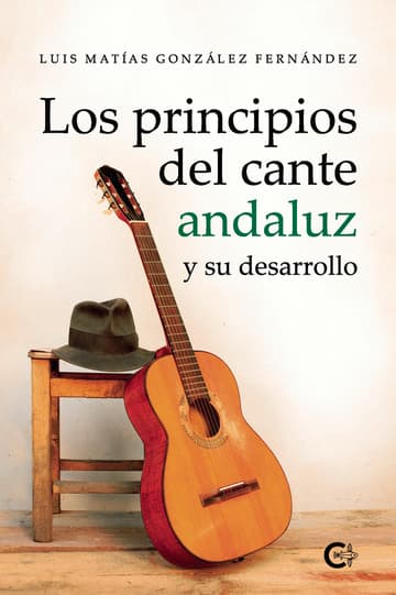 Cubierta de Los principios del cante andaluz y su desarrollo