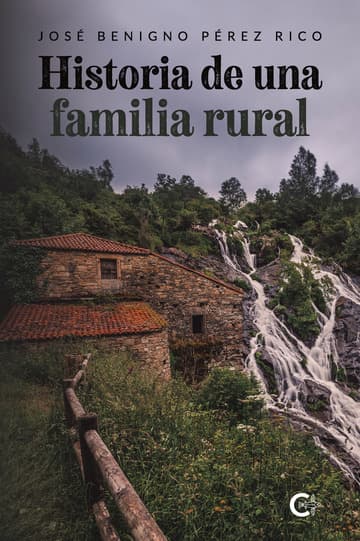 Cubierta de Historia de una familia rural