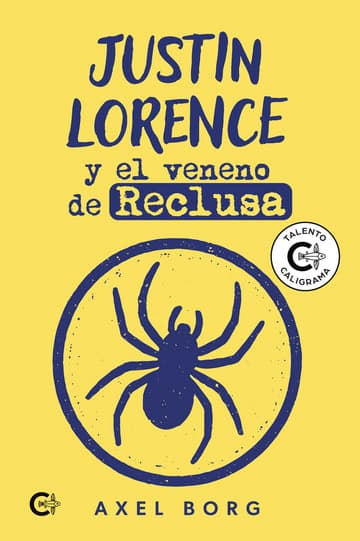 Cubierta de Justin Lorence y el veneno de Reclusa
