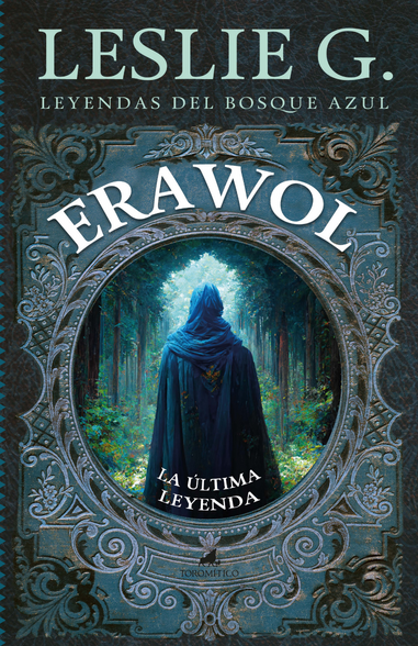 Erawol: la última leyenda